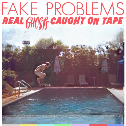 FakeProblemsRealGhosts.jpg