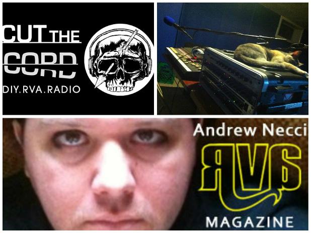 RVA Mag Editor Andrew Necci Talks Wal-Mart, Doom Metal & More With Cut The Cord Radio