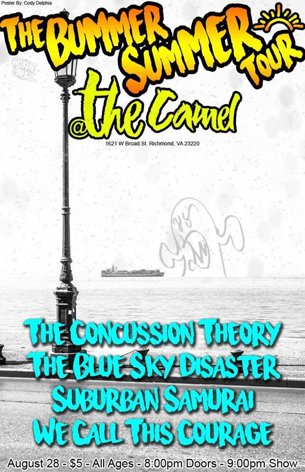 The Concussion Theory, The Blue Sky Disaster, Suburban Samurai, We Call This Courage @ The Camel