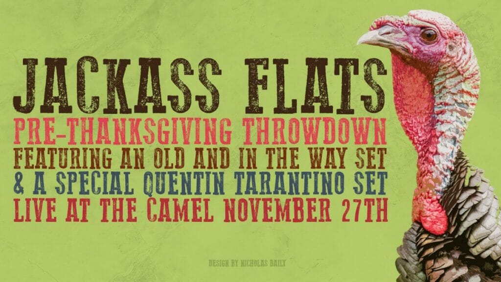 Jackass Flats at The Camel