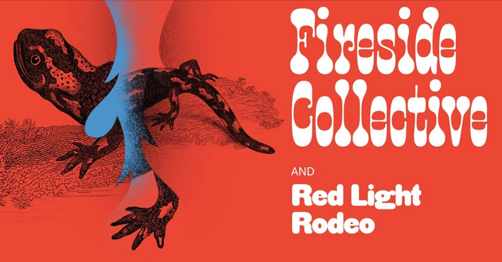 Fireside Collective and Red Light Rodeo