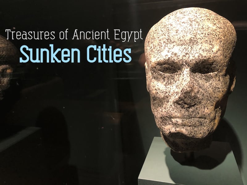 Egypt’s Sunken Treasures