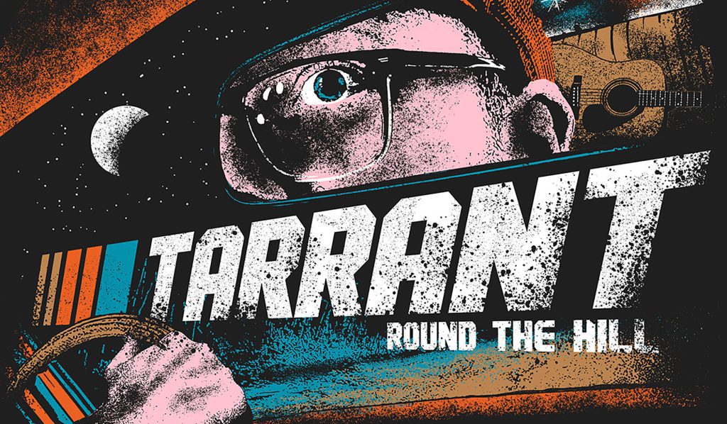 Jordan Tarrant, Round The Hill