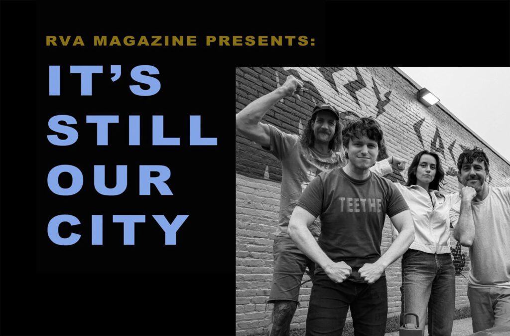 Its-Still-Our-City_hotspit-RVA Magazine 2025