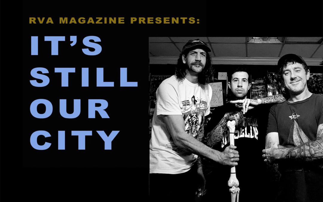 It’s Still Our City | Ep. 17 Justin Torone of Rest In Pieces